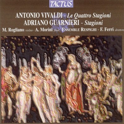Antonio Vivaldi: Le Quattro Stagioni; Adriano Guarneri: Stagioni