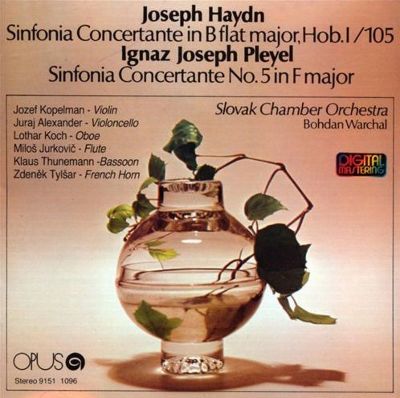 Haydn: Sinfonia Concertante in B flat major Hob.I/105; Ignaz Joseph Pleyel: Sinfonia Concertante No. 5