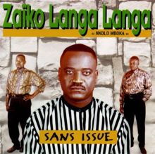 Nkolo Mboka Sans Issue - Zaiko Langa Langa | A | AllMusic