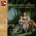 Barthelemy de Caix: Six Sonatas for Two Pardessus & Viole
