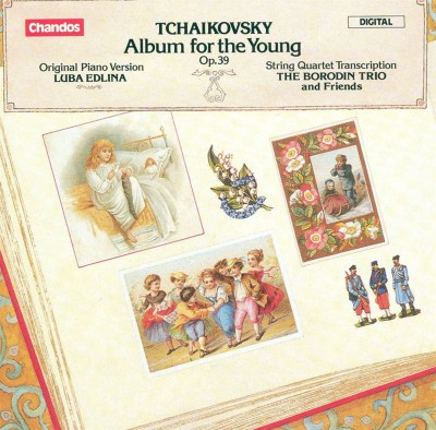 Tchaikovsky: Album for the Young, Op. 39