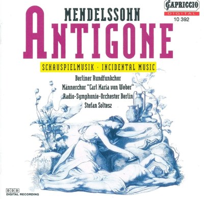 Mendelssohn: Antigone