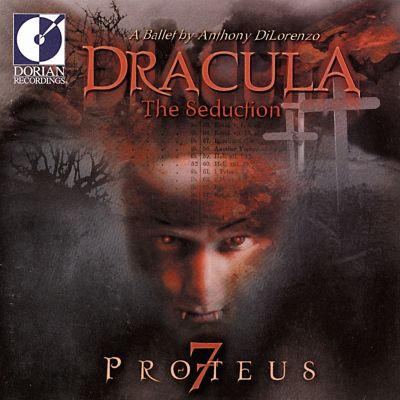 Dracula: The Seduction - A Ballet by Anthony DiLorenzo