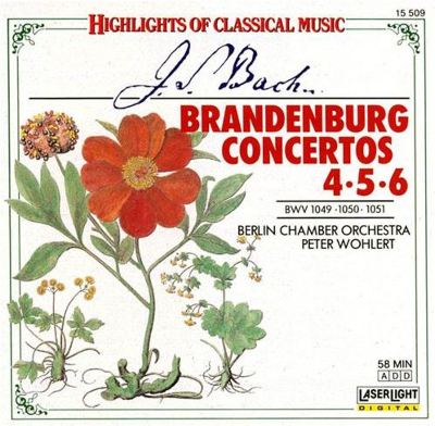 Bach: Brandenburg Concertos 4, 5, & 6
