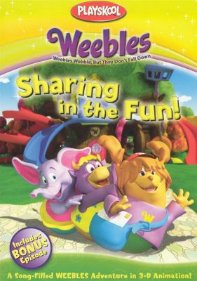 Weebles: Sharing in the Fun [DVD]