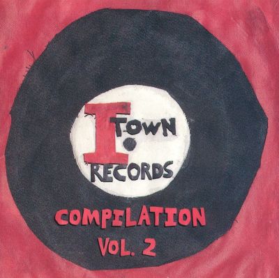 I-Town Records Compilation, Vol. 2