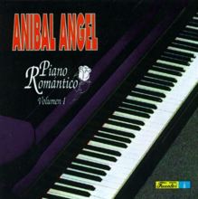 PIANO ROMANTICO al estilo de ANIBAL Ｄ PIANO ROMANTICO al estilo de ANIBAL D（Aníbal Angel – Piano