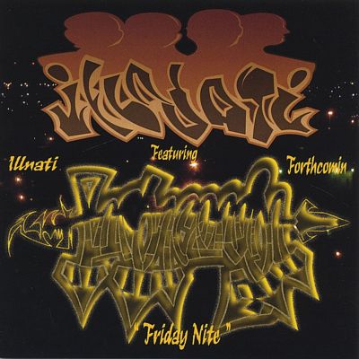 Friday Nite - Illnati | Album | AllMusic