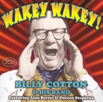 Wakey Wakey [2 CD]