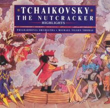 Tchaikovsky: The Nutcracker (Highlights)