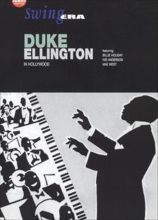 Swing Era: Duke Ellington in Hollywood