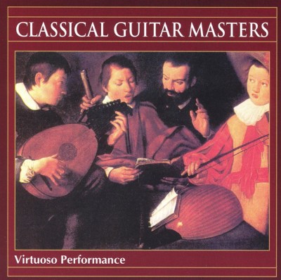 Classical Guitar Masters: Virtuoso Performance