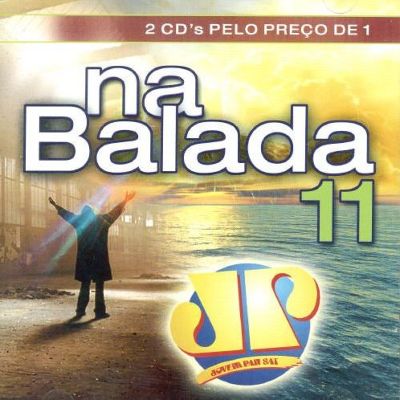 Na Balada, Vol. 11: Jovem Pan
