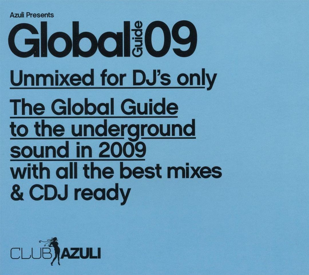 Azuli Presents: Global Guide 2009 [Unmixed] - ... | AllMusic