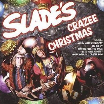 Slade's Crazee Christmas