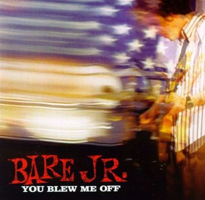 You Blew Me Off