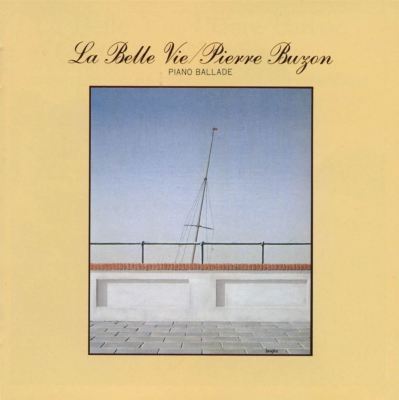 La Belle Vie: Piano Ballade