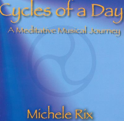 Cycles of a Day: A Meditative Musical Journey