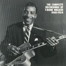 The Complete Recordings of T-Bone Walker 1940-1954