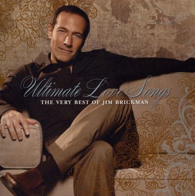 Ultimate Love Songs: The Very Best of Jim Brickman