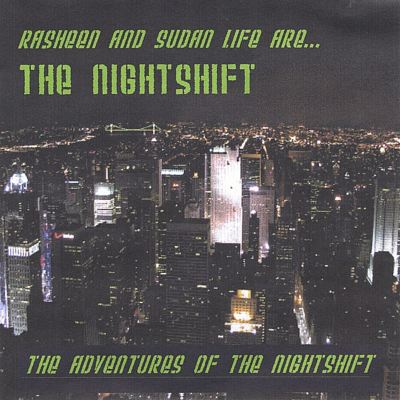 The Adventures of the Nightshift