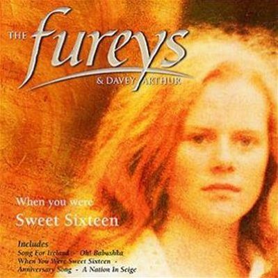 When You Were Sweet Sixteen