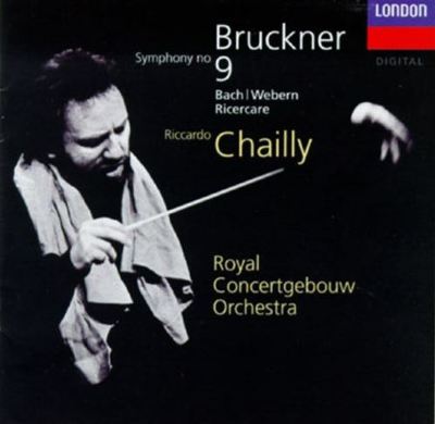 Bruckner: Symphony No. 9; Bach: Ricercare