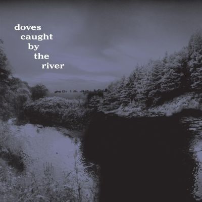 Caught by the River