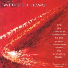 Webster Lewis — Biography, Discography, Albums & Expert Reviews
