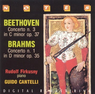 Beethoven: Concerto No. 3; Brahms Concerto No. 1