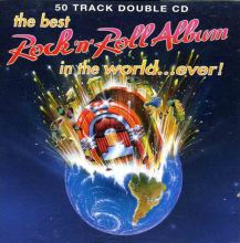 The Best Rock 'N' Roll Album in the World...Ever