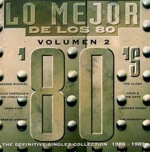 Lo Mejor de Los 80's, Vol. 2