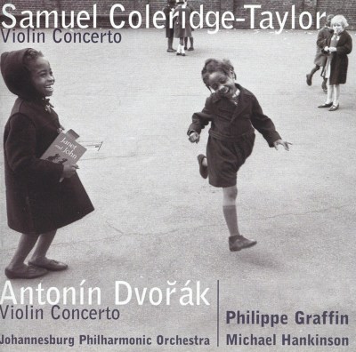 Samuel Coleridge-Taylor: Violin Concerto; Antonín Dvorák: Violin Concertos