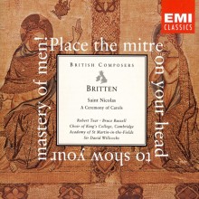 Britten: Saint Nicolas; A Ceremony of Carols