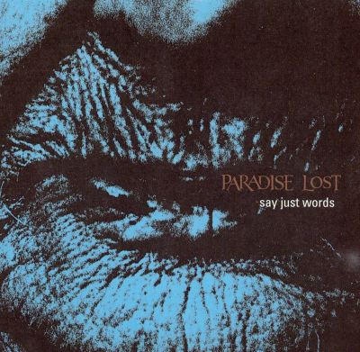 Say Just Words [CD Single #1]