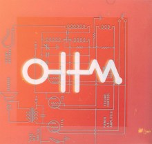 Ohm: The Early Gurus of Electronic Music, 1948-1980