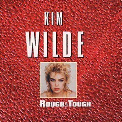 Rough & Tough: Best of Kim Wilde