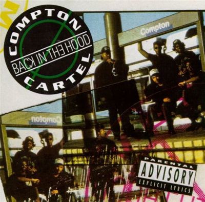 Compton Cartel: Back in the Hood