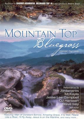 Mountain Top Bluegrass [DVD]