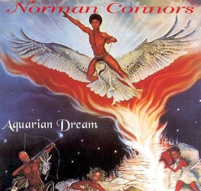 Norman Connors, Aquarian Drea Tracks & Reviews | AllMusic