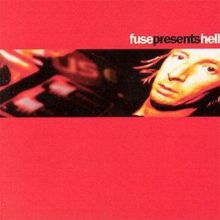 Fuse Presents Hell