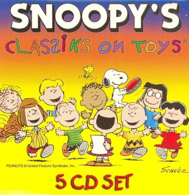 Snoopy's Classiks on Toys: Sing-A-Long [5 CD]