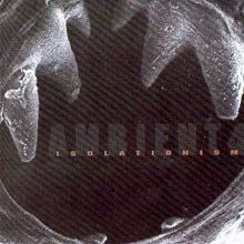Ambient 4: Isolationism
