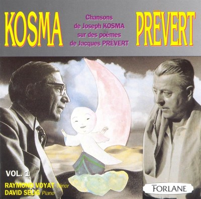 Kosma-Prévert: Chansons of Joseph Kosma and the Poems of Jacques Prévert