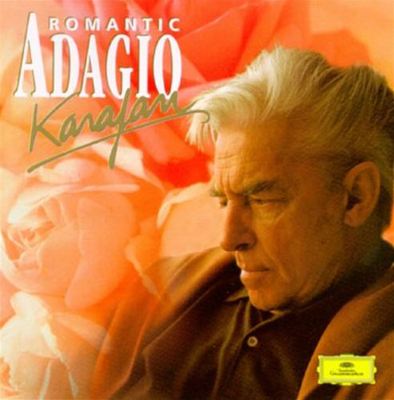 Romantic Adagio: Karajan