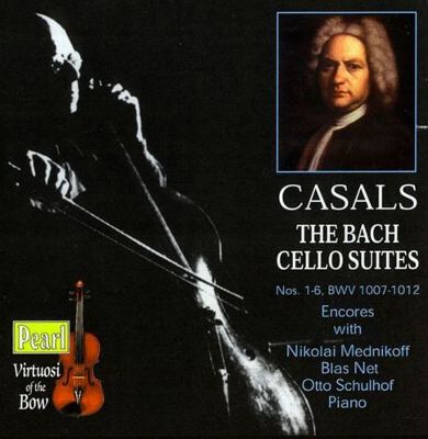 The Bach Cello Suites - Pablo Casals | Album | AllMusic