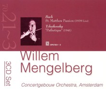 Bach: St. Mathew Passion; Tchaikovsky: Symphony No. 6 "Pathetique"