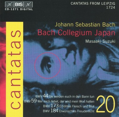 Bach: Cantatas, Vol. 20 - BWV 44, 59, 173, 184