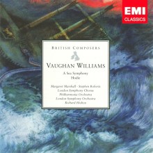 Vaughan Williams: A Sea Symphony; Hodie