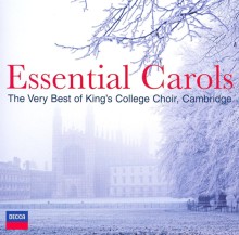Essential Carols: The Very Best of King's College Choir, Cambridge